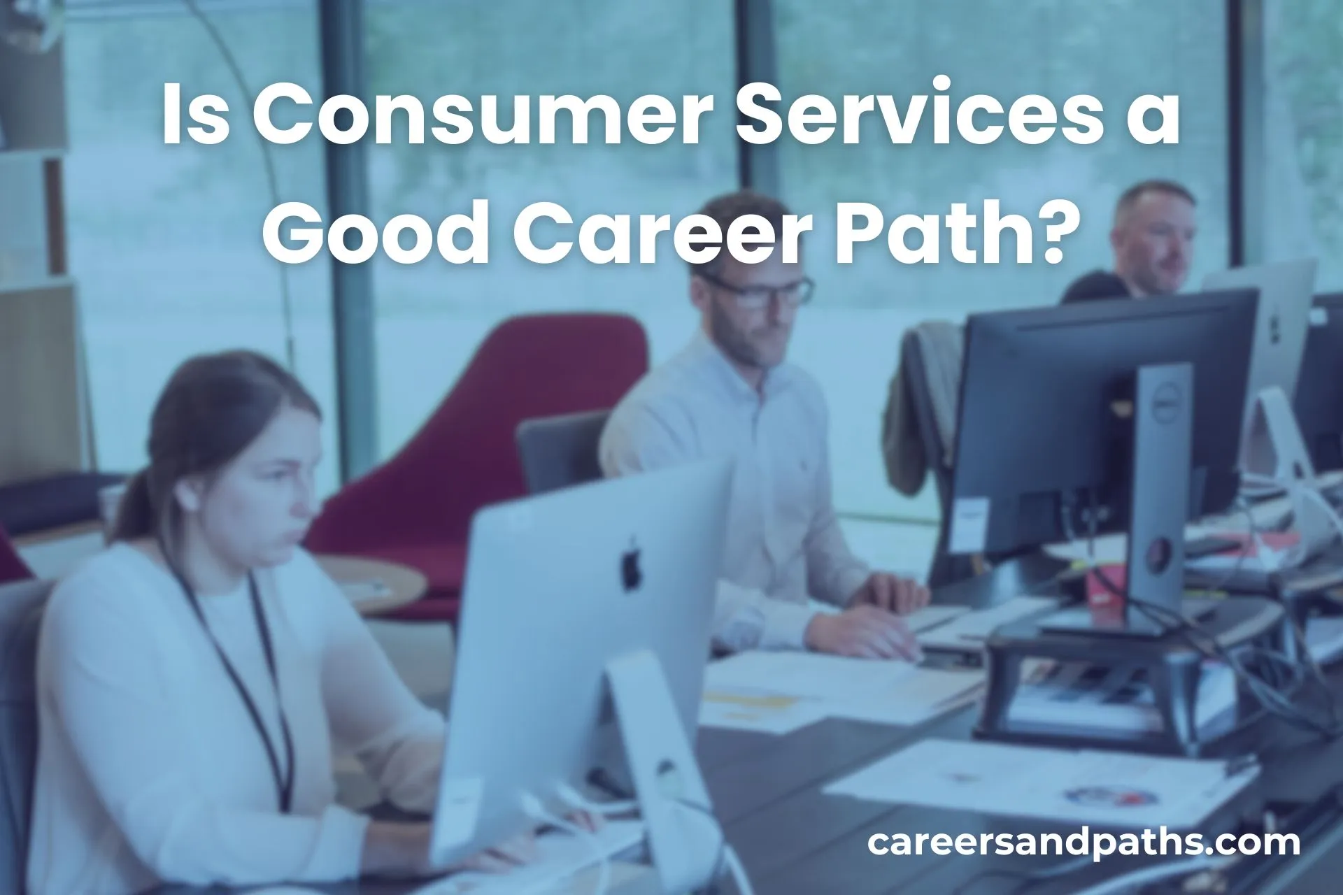is-consumer-services-a-good-career-path